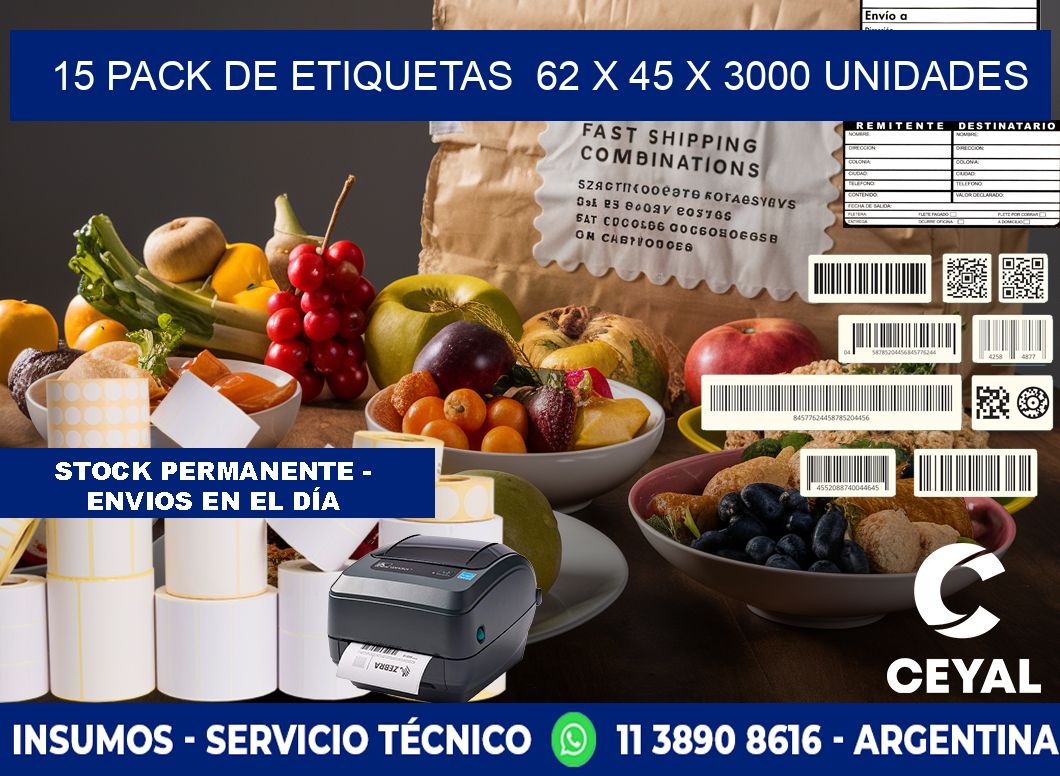 15 PACK DE ETIQUETAS  62 x 45 X 3000 UNIDADES