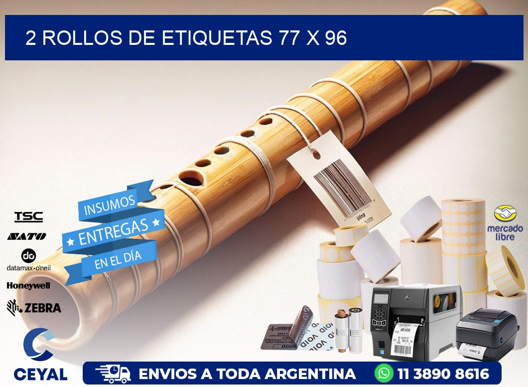 2 ROLLOS DE ETIQUETAS 77 x 96