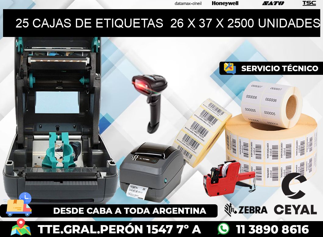 25 CAJAS DE ETIQUETAS  26 x 37 X 2500 UNIDADES