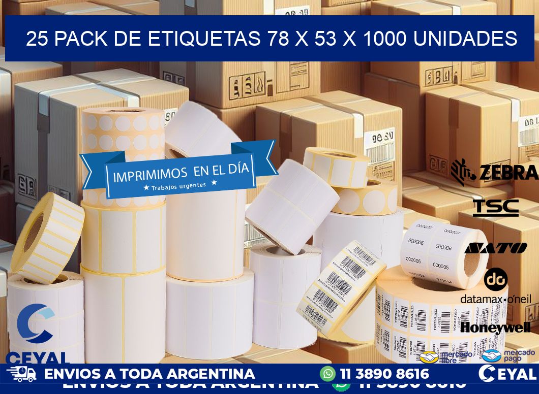 25 PACK DE ETIQUETAS 78 x 53 X 1000 UNIDADES