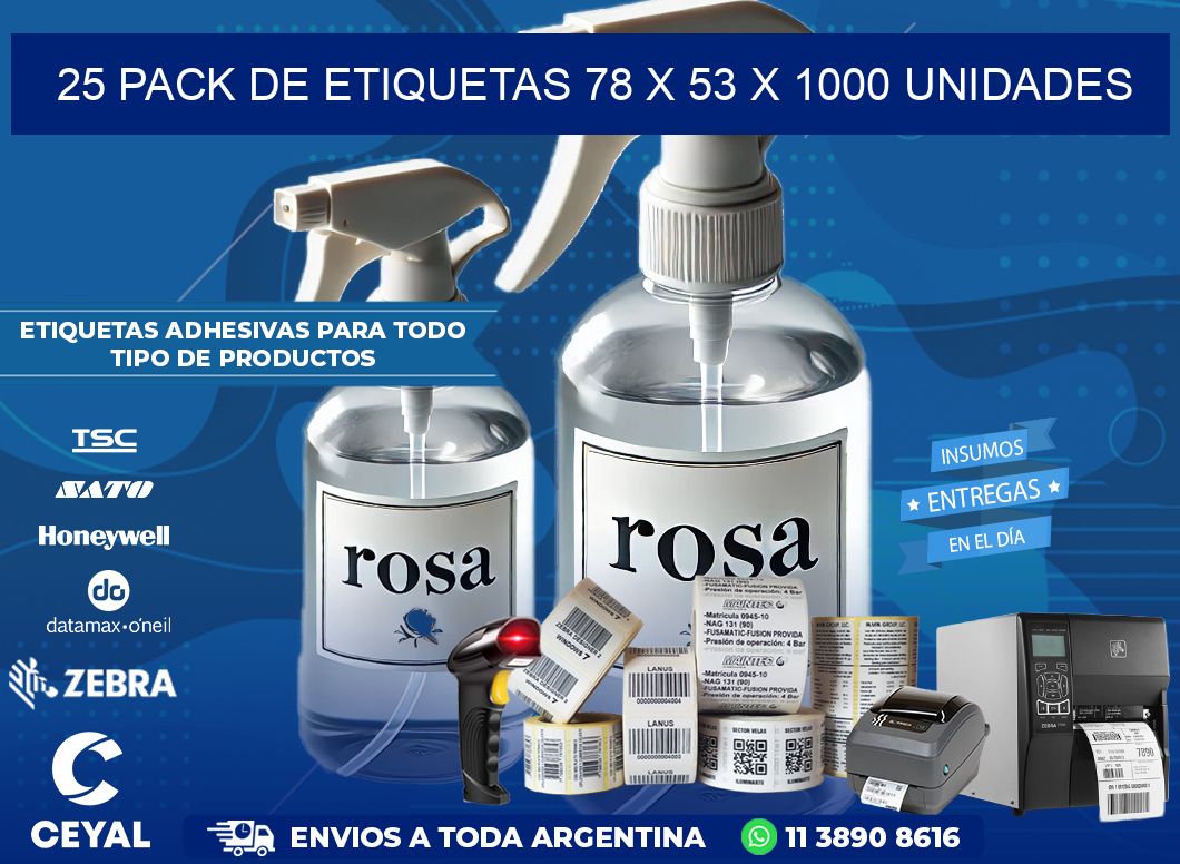 25 PACK DE ETIQUETAS 78 x 53 X 1000 UNIDADES