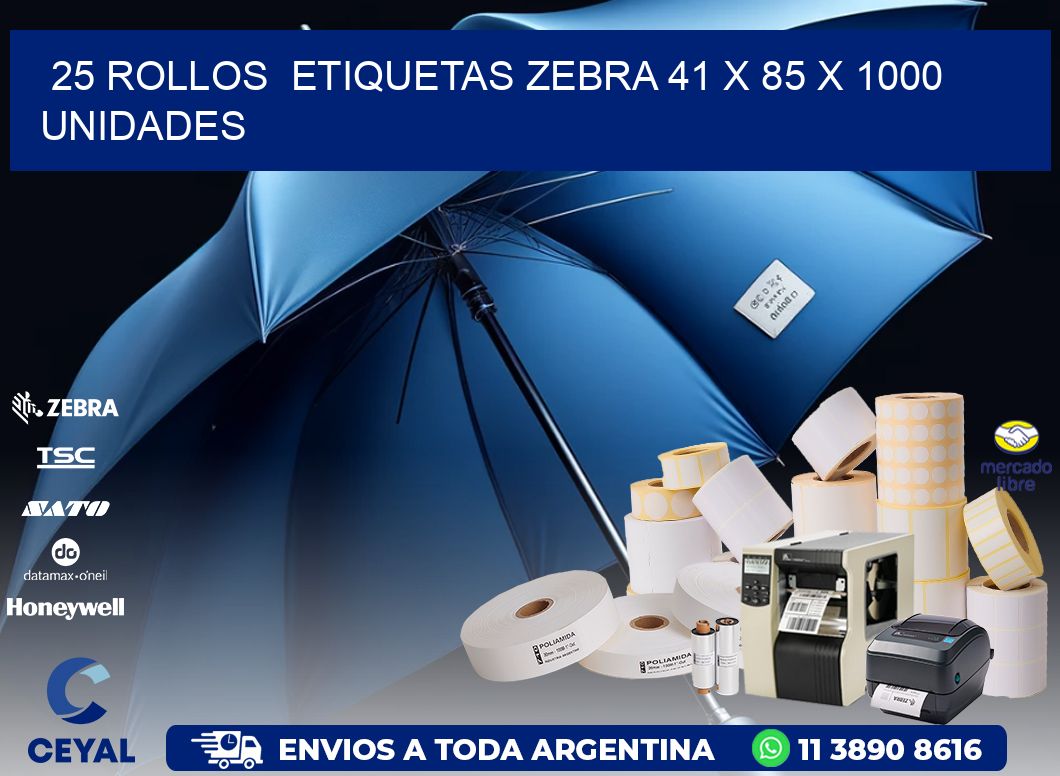 25 ROLLOS  ETIQUETAS ZEBRA 41 x 85 X 1000 UNIDADES