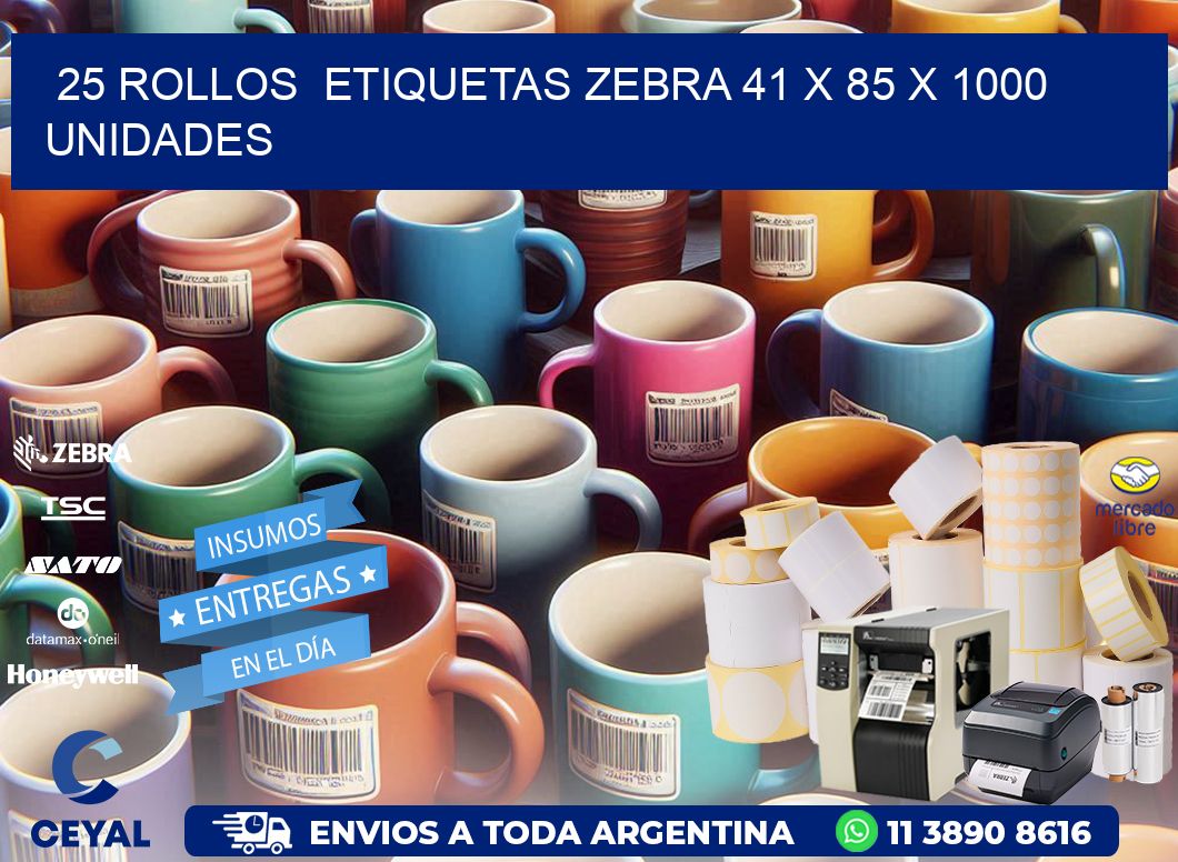 25 ROLLOS  ETIQUETAS ZEBRA 41 x 85 X 1000 UNIDADES