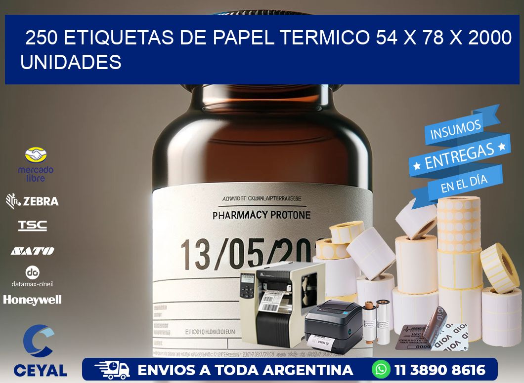 250 ETIQUETAS DE PAPEL TERMICO 54 x 78 X 2000 UNIDADES