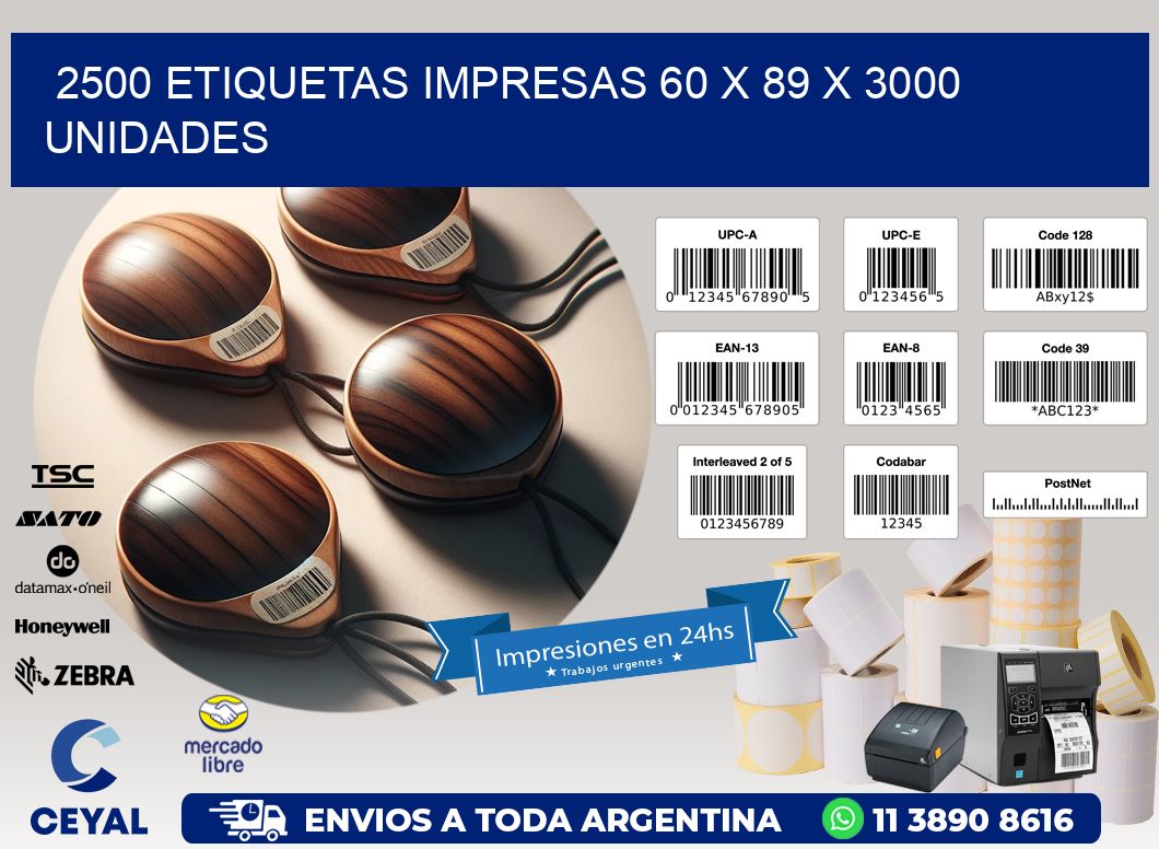 2500 ETIQUETAS IMPRESAS 60 x 89 X 3000 UNIDADES