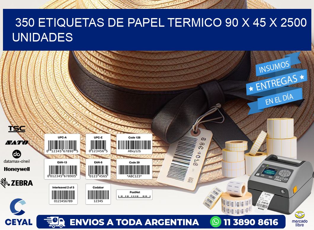 350 ETIQUETAS DE PAPEL TERMICO 90 x 45 X 2500 UNIDADES