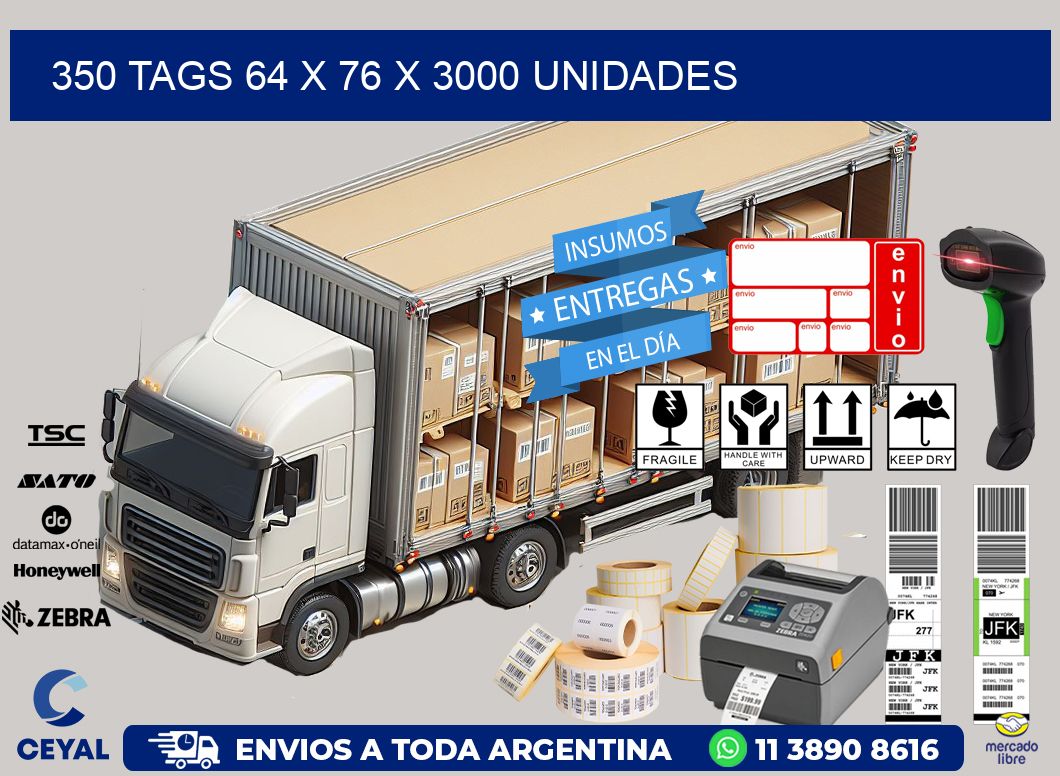 350 TAGS 64 x 76 X 3000 UNIDADES