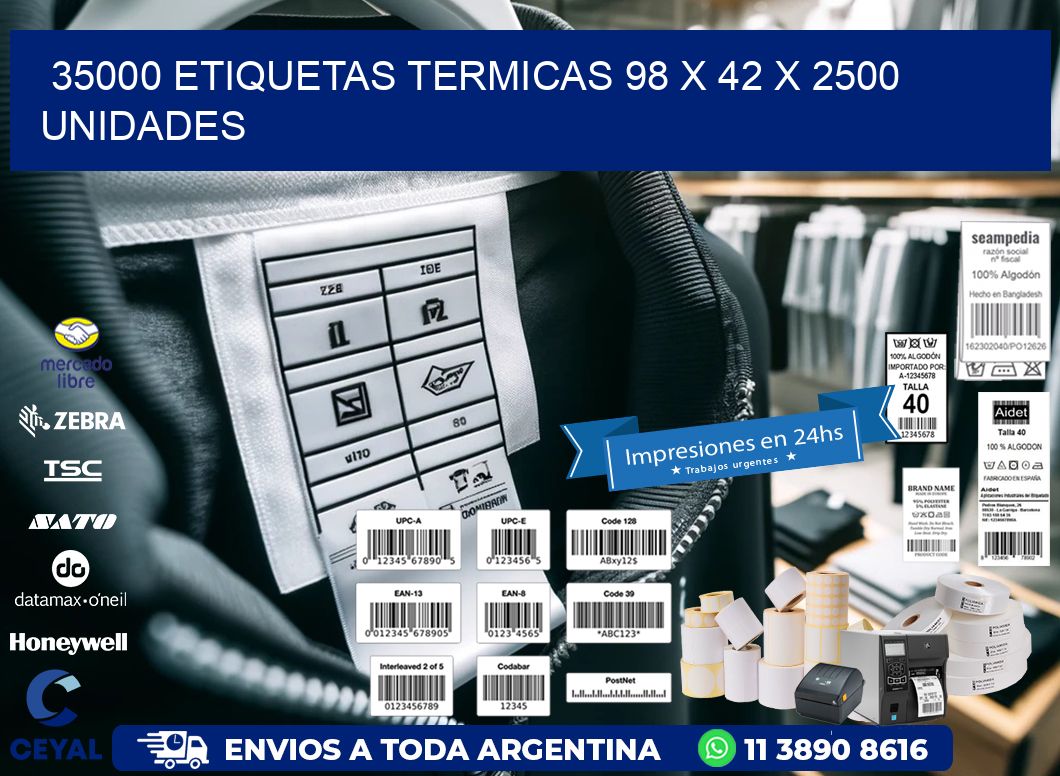 35000 ETIQUETAS TERMICAS 98 x 42 X 2500 UNIDADES