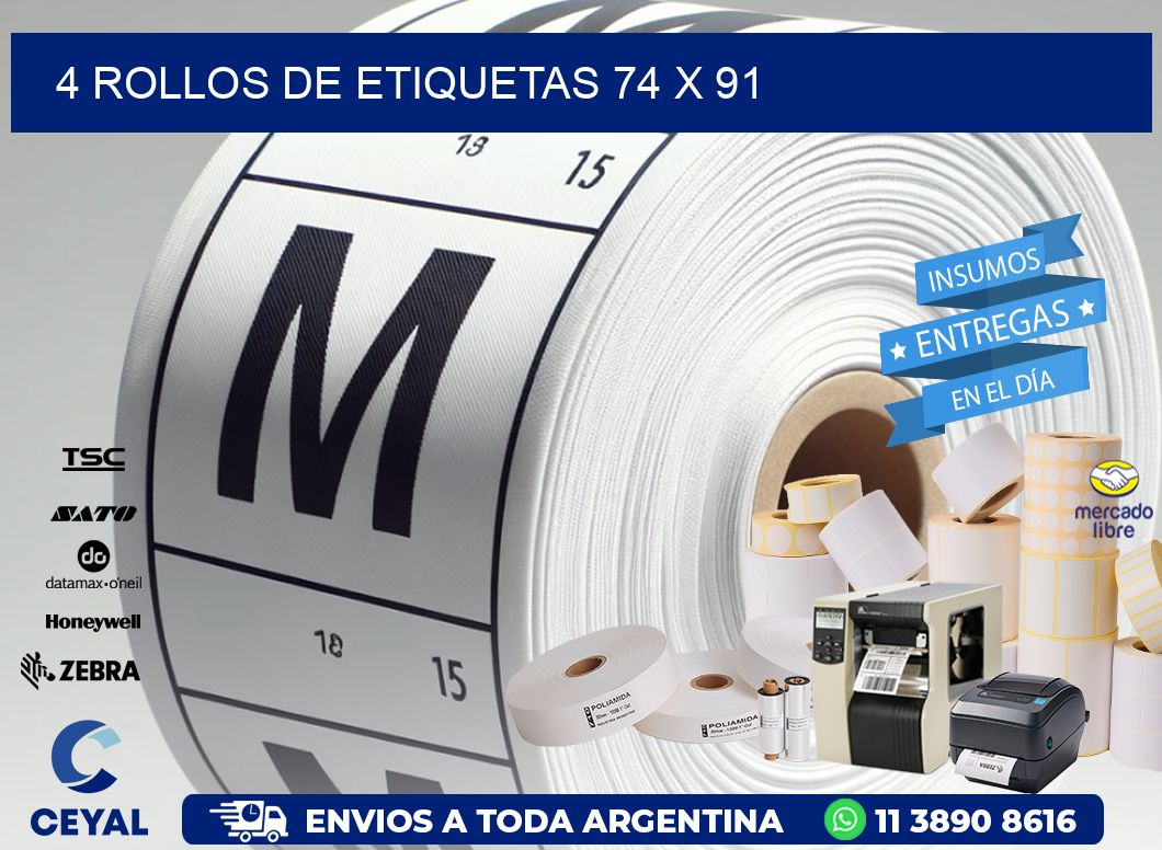 4 ROLLOS DE ETIQUETAS 74 x 91