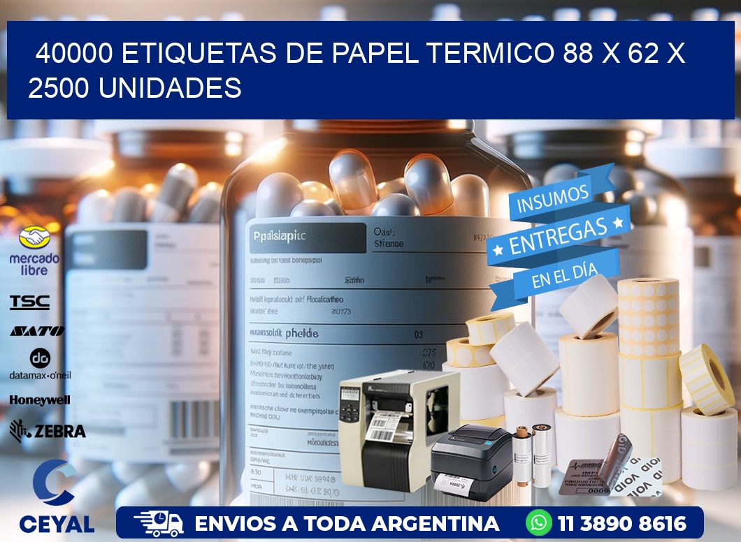 40000 ETIQUETAS DE PAPEL TERMICO 88 x 62 X 2500 UNIDADES