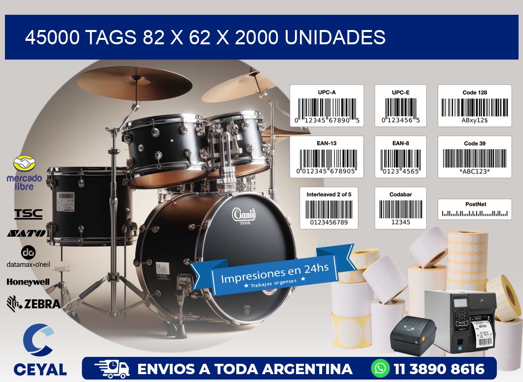 45000 TAGS 82 x 62 X 2000 UNIDADES