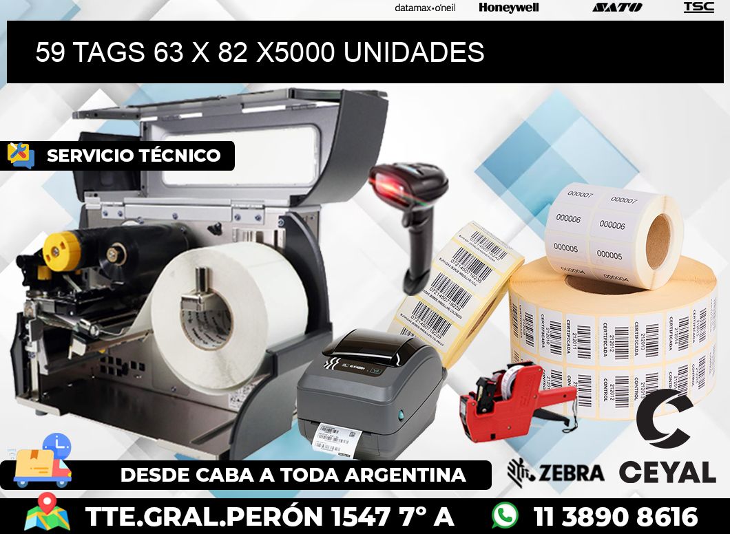 59 TAGS 63 x 82 X5000 UNIDADES