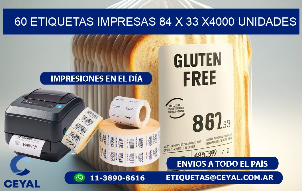 60 ETIQUETAS IMPRESAS 84 x 33 X4000 UNIDADES