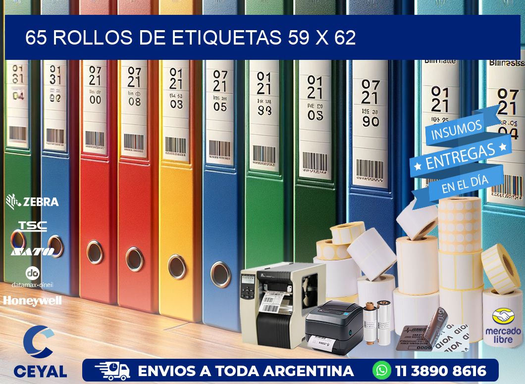 65 ROLLOS DE ETIQUETAS 59 x 62