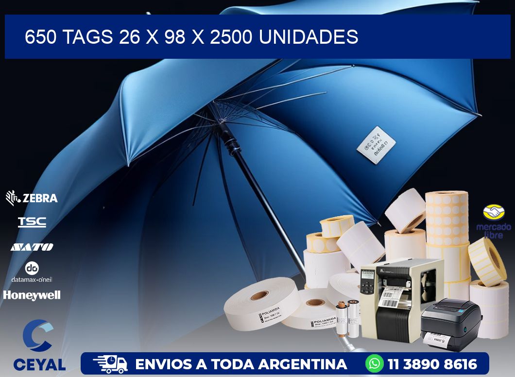 650 TAGS 26 x 98 X 2500 UNIDADES