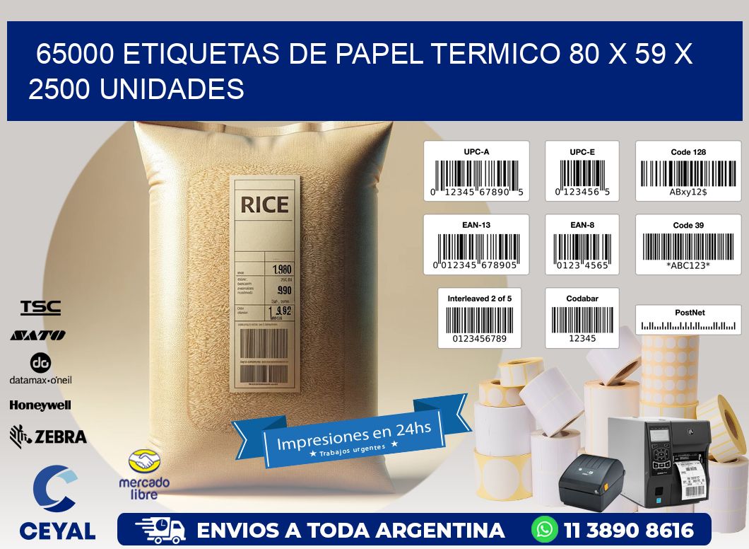 65000 ETIQUETAS DE PAPEL TERMICO 80 x 59 X 2500 UNIDADES