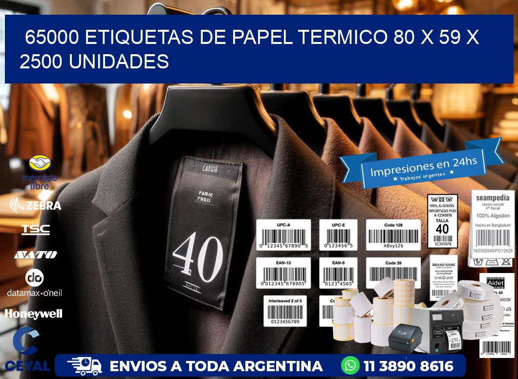 65000 ETIQUETAS DE PAPEL TERMICO 80 x 59 X 2500 UNIDADES