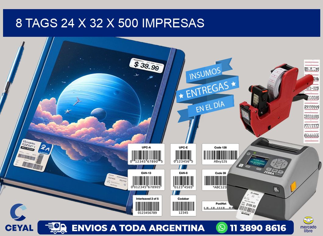 8 TAGS 24 x 32 X 500 IMPRESAS