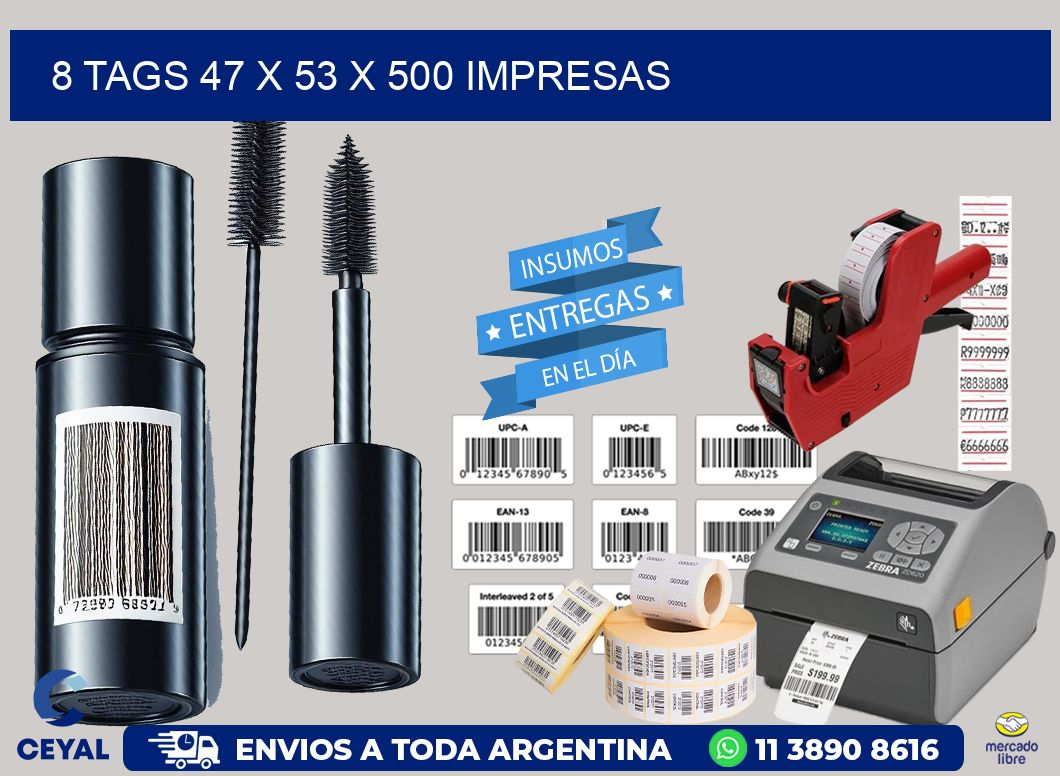 8 TAGS 47 x 53 X 500 IMPRESAS