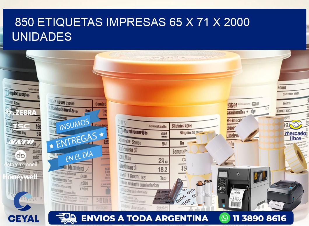 850 ETIQUETAS IMPRESAS 65 x 71 X 2000 UNIDADES