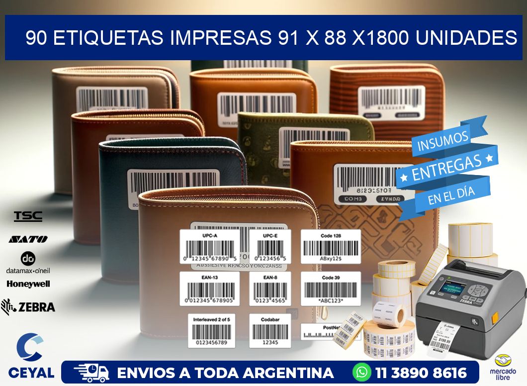 90 ETIQUETAS IMPRESAS 91 x 88 X1800 UNIDADES