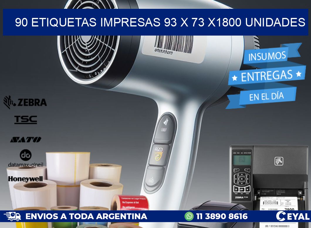 90 ETIQUETAS IMPRESAS 93 x 73 X1800 UNIDADES