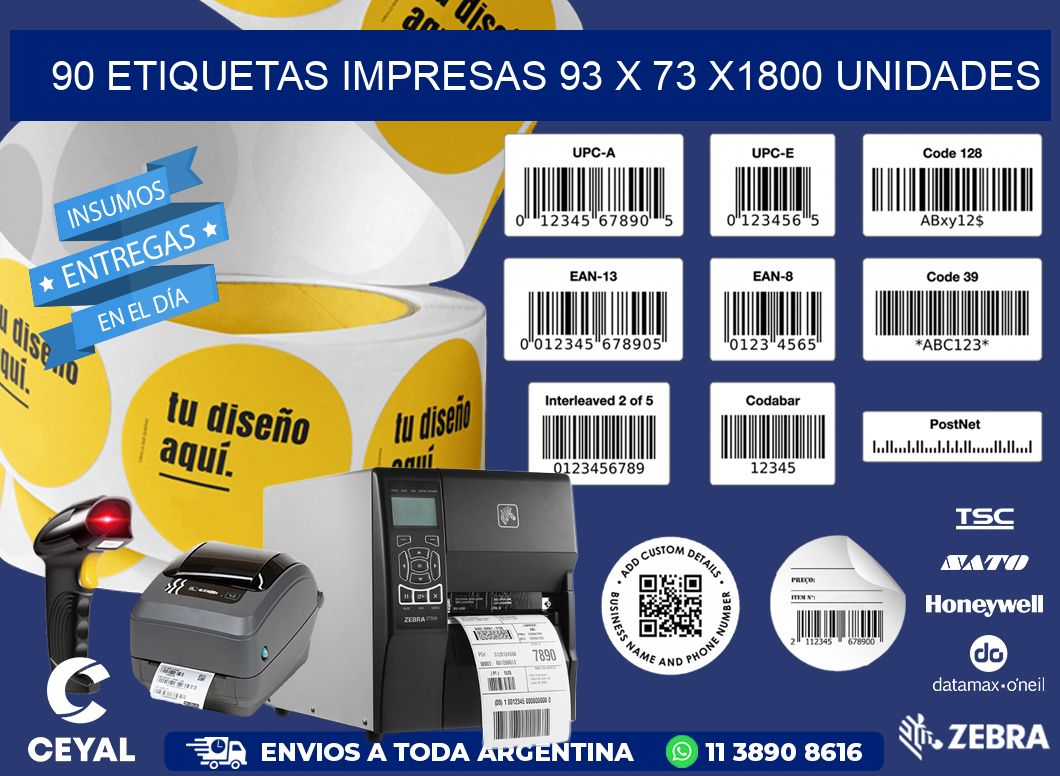 90 ETIQUETAS IMPRESAS 93 x 73 X1800 UNIDADES