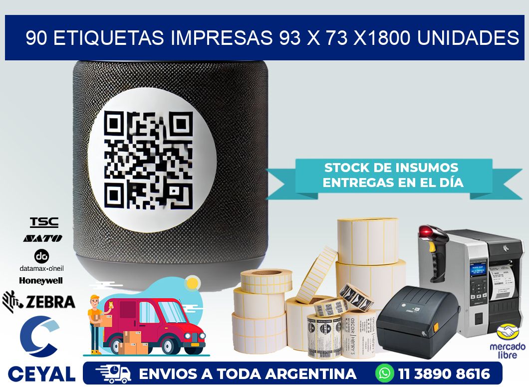 90 ETIQUETAS IMPRESAS 93 x 73 X1800 UNIDADES