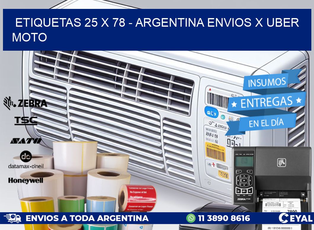 ETIQUETAS 25 x 78 - ARGENTINA ENVIOS X UBER MOTO