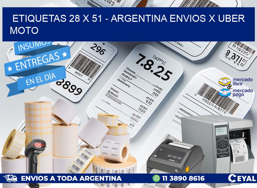 ETIQUETAS 28 x 51 - ARGENTINA ENVIOS X UBER MOTO