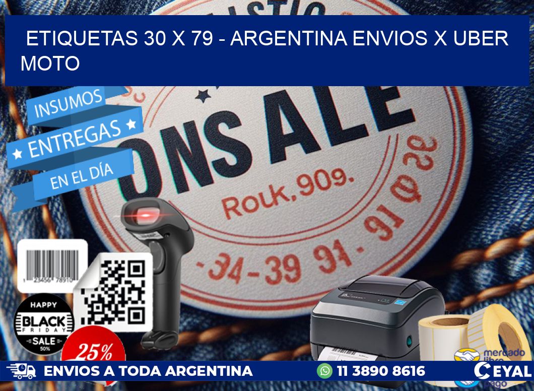 ETIQUETAS 30 x 79 - ARGENTINA ENVIOS X UBER MOTO