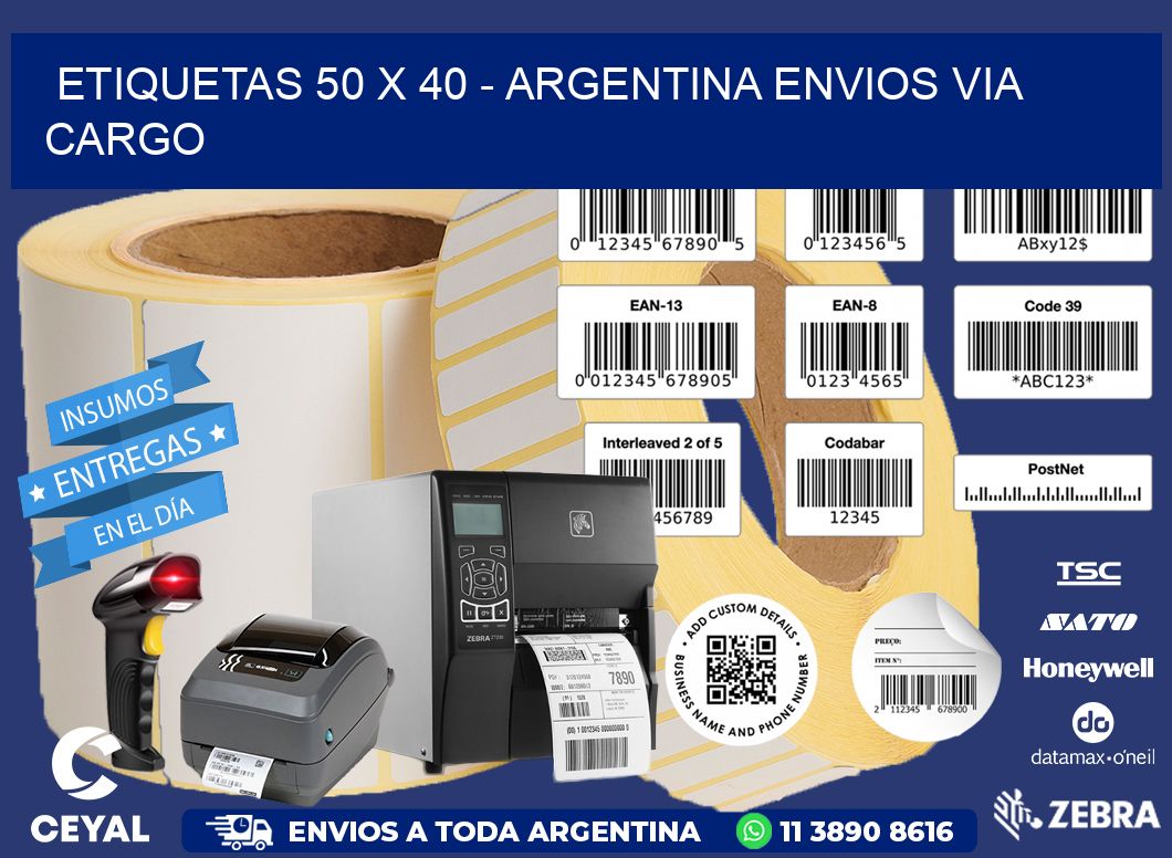 ETIQUETAS 50 x 40 - ARGENTINA ENVIOS VIA CARGO