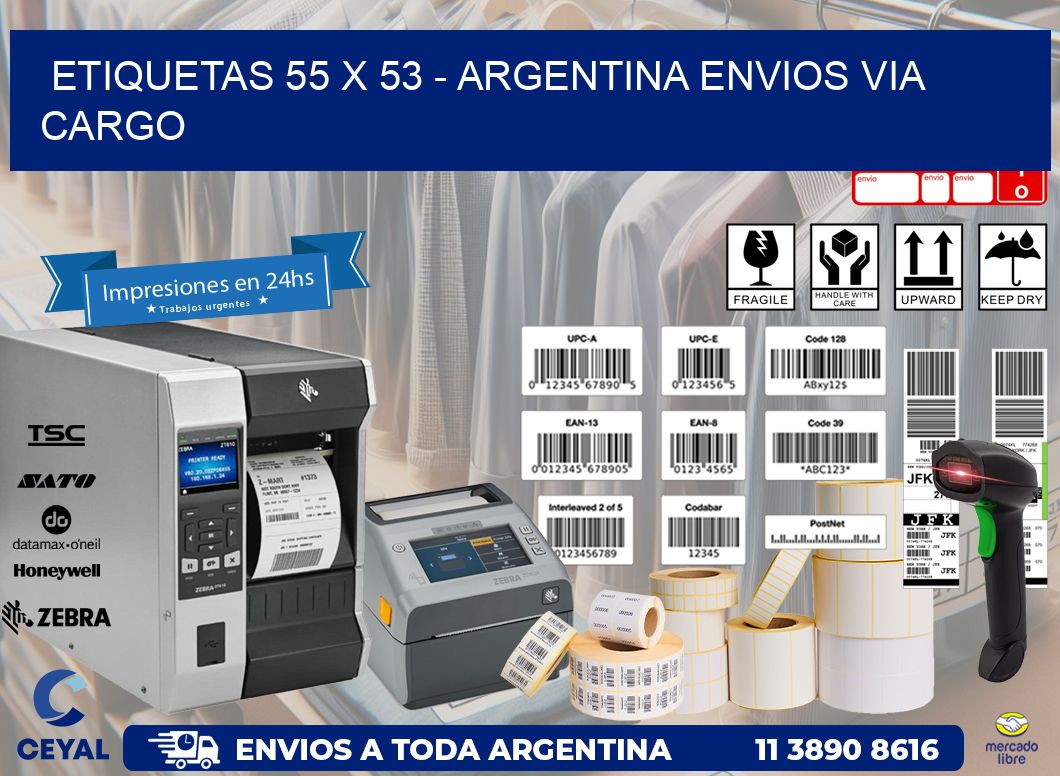 ETIQUETAS 55 x 53 - ARGENTINA ENVIOS VIA CARGO