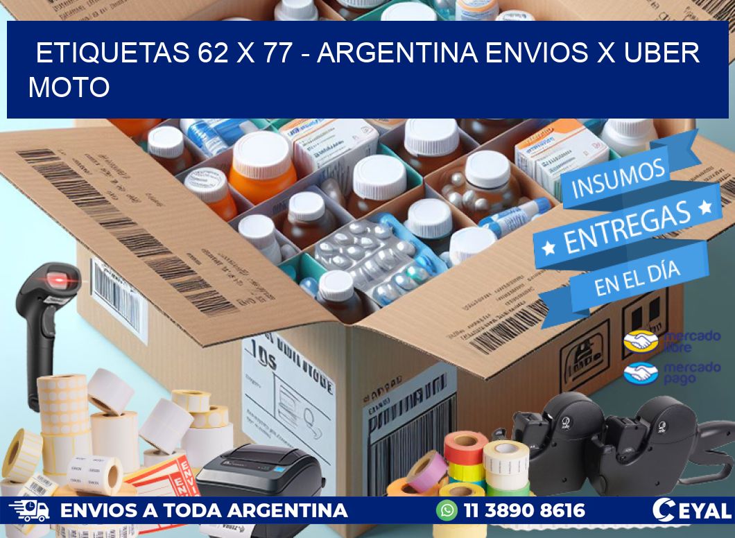 ETIQUETAS 62 x 77 - ARGENTINA ENVIOS X UBER MOTO