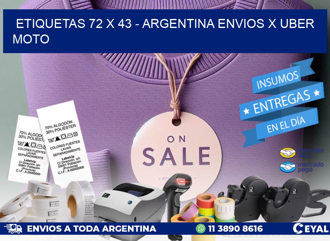 ETIQUETAS 72 x 43 - ARGENTINA ENVIOS X UBER MOTO