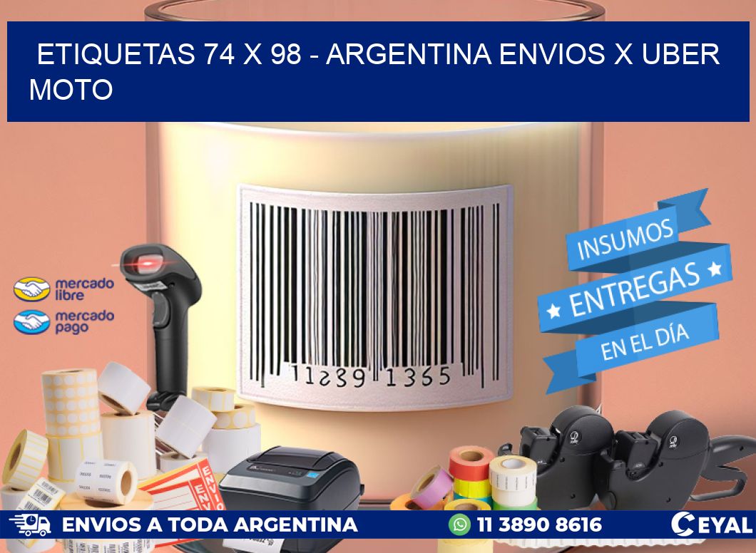 ETIQUETAS 74 x 98 - ARGENTINA ENVIOS X UBER MOTO