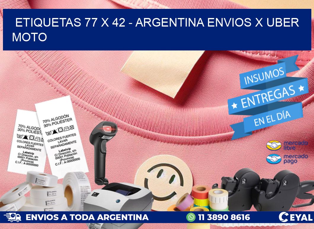 ETIQUETAS 77 x 42 - ARGENTINA ENVIOS X UBER MOTO