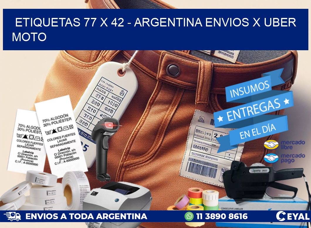 ETIQUETAS 77 x 42 – ARGENTINA ENVIOS X UBER MOTO