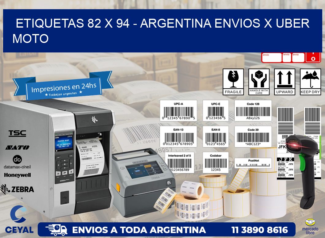 ETIQUETAS 82 x 94 - ARGENTINA ENVIOS X UBER MOTO