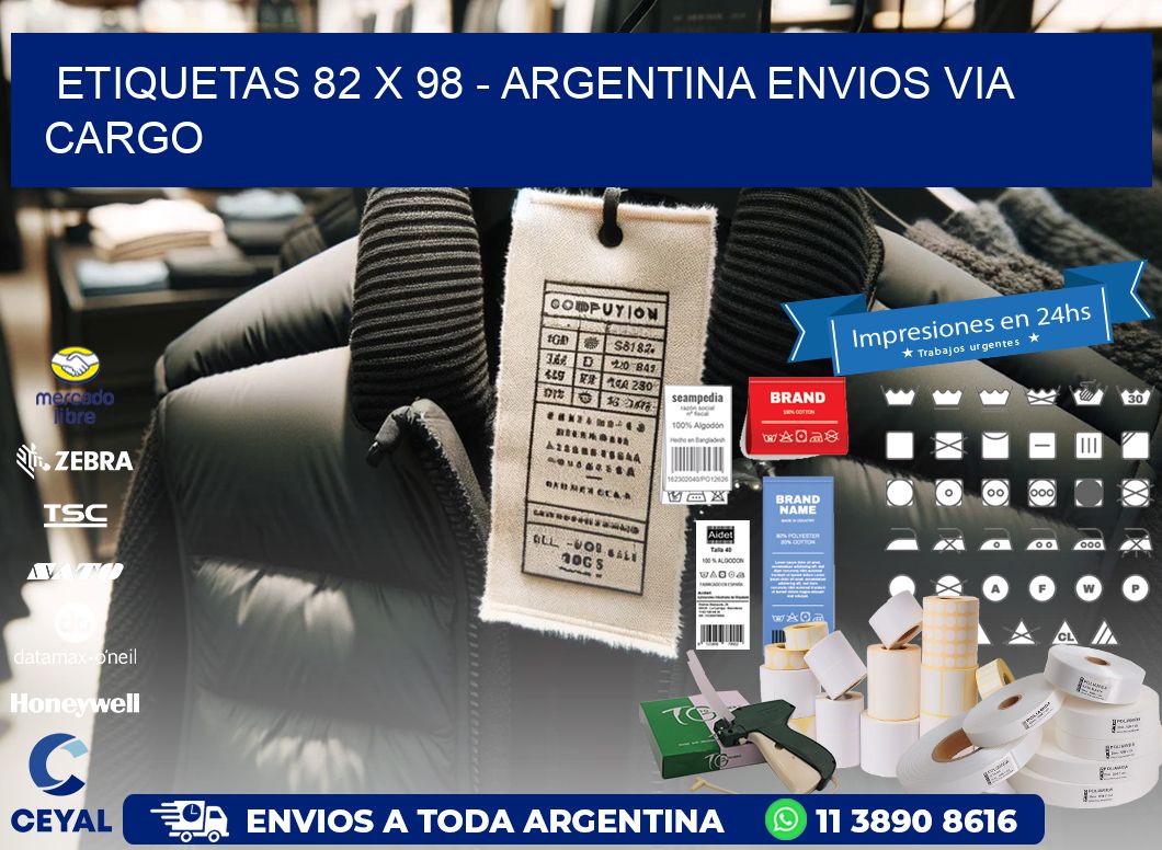 ETIQUETAS 82 x 98 - ARGENTINA ENVIOS VIA CARGO