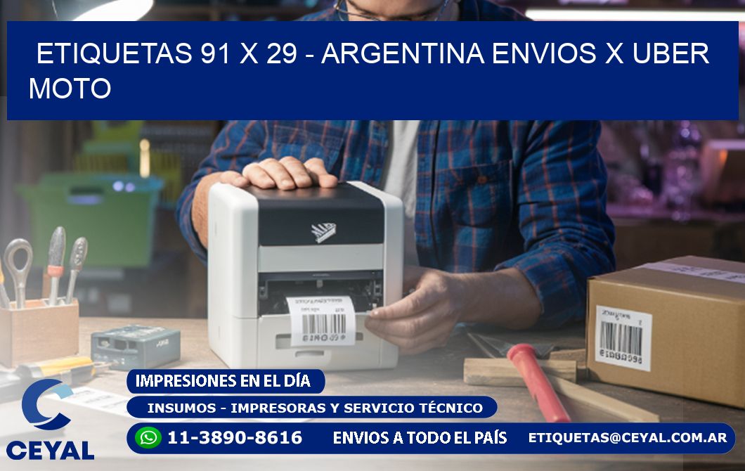 ETIQUETAS 91 x 29 - ARGENTINA ENVIOS X UBER MOTO