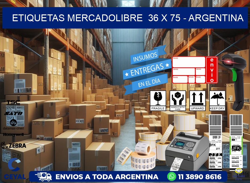 ETIQUETAS MERCADOLIBRE  36 x 75 - ARGENTINA