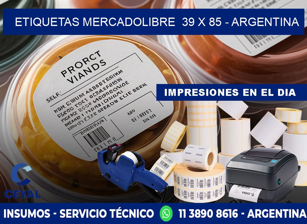 ETIQUETAS MERCADOLIBRE  39 x 85 - ARGENTINA