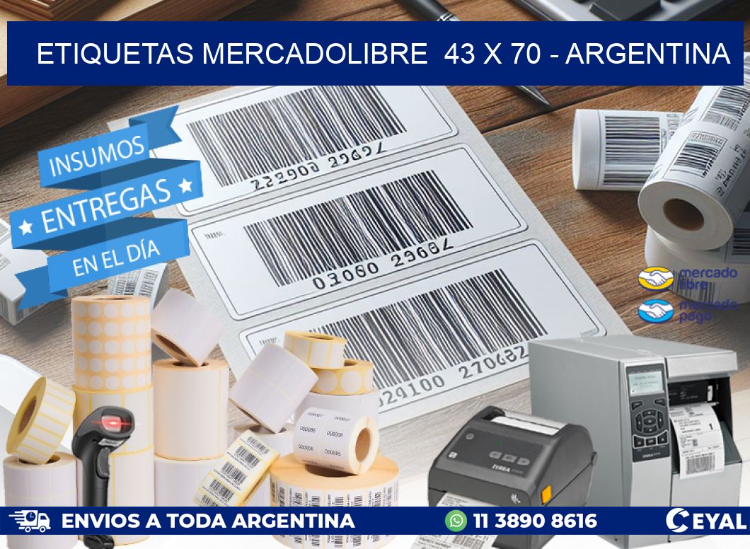 ETIQUETAS MERCADOLIBRE  43 x 70 - ARGENTINA