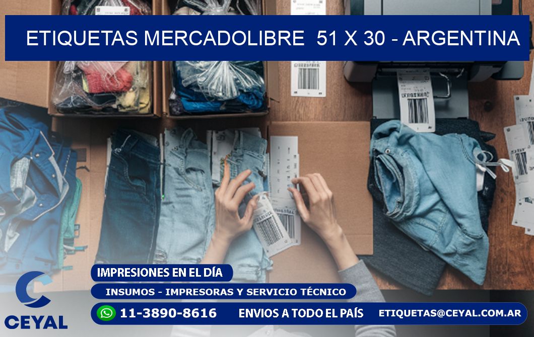 ETIQUETAS MERCADOLIBRE  51 x 30 - ARGENTINA