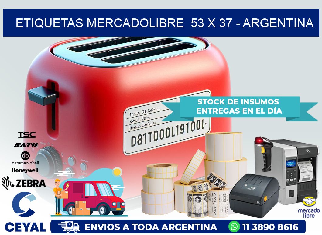 ETIQUETAS MERCADOLIBRE  53 x 37 – ARGENTINA