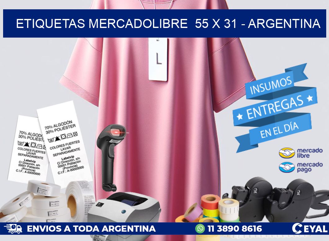 ETIQUETAS MERCADOLIBRE  55 x 31 – ARGENTINA