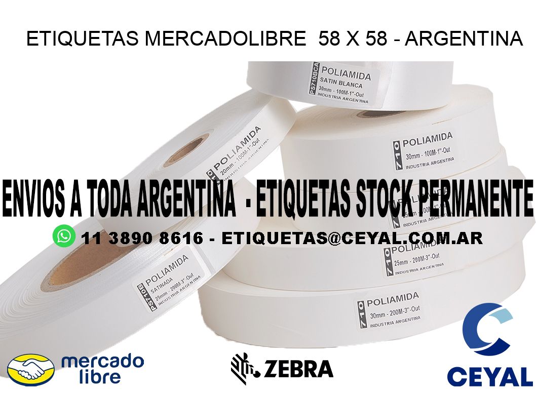 ETIQUETAS MERCADOLIBRE  58 x 58 - ARGENTINA