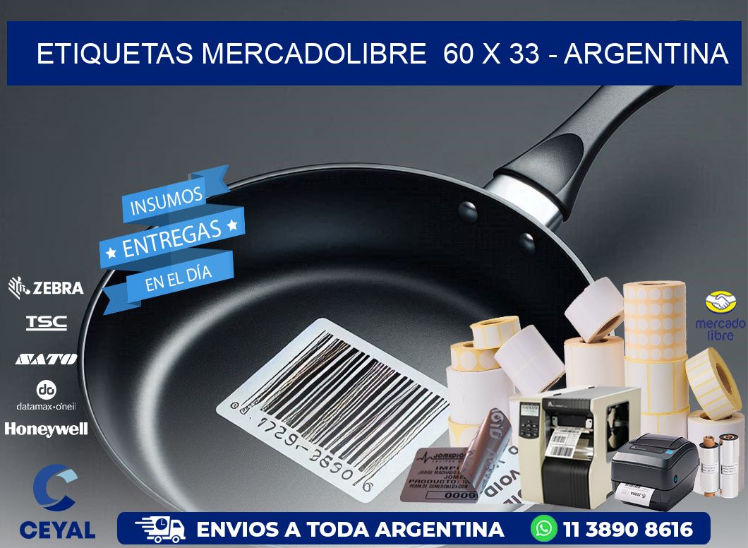 ETIQUETAS MERCADOLIBRE  60 x 33 - ARGENTINA