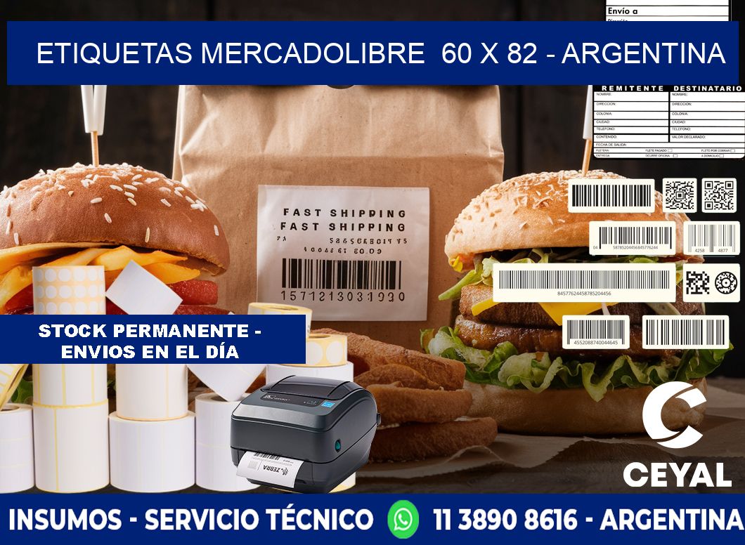 ETIQUETAS MERCADOLIBRE  60 x 82 - ARGENTINA